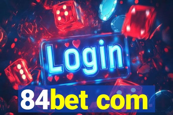 84bet com