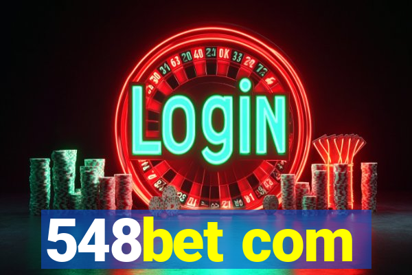 548bet com