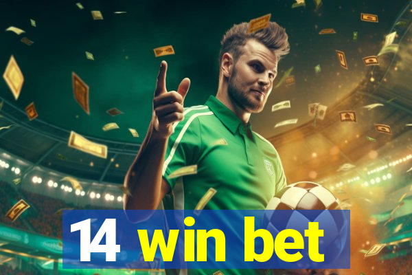 14 win bet
