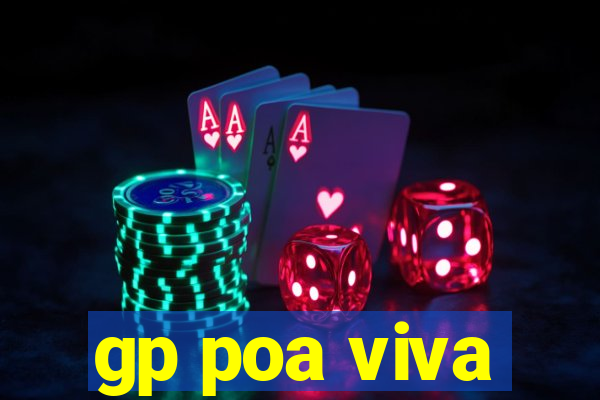 gp poa viva
