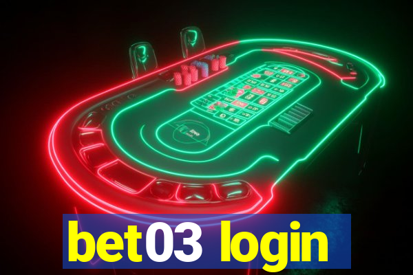 bet03 login