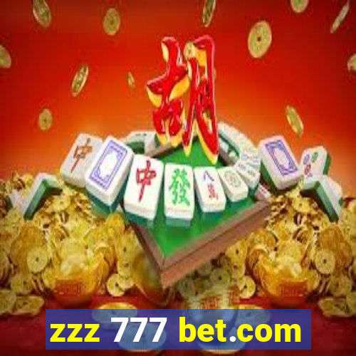 zzz 777 bet.com
