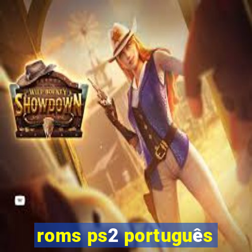 roms ps2 português