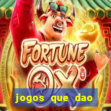 jogos que dao dinheiro ao se cadastrar