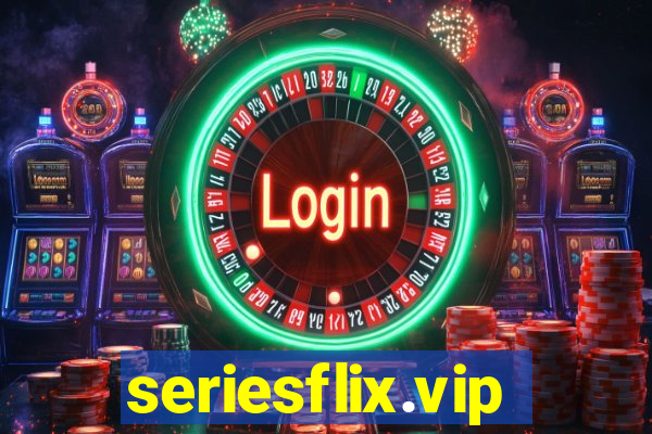 seriesflix.vip