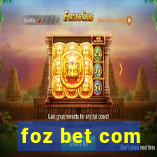 foz bet com