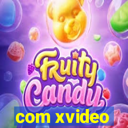 com xvideo