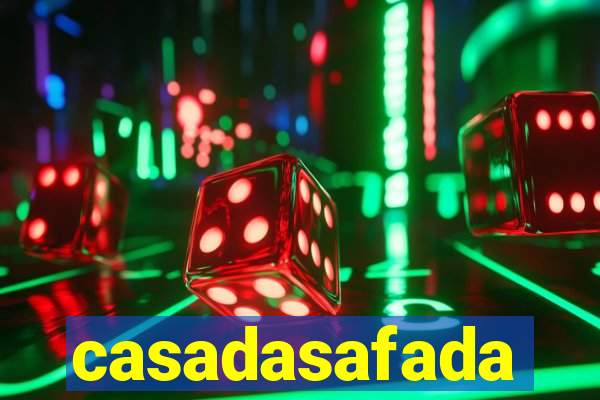 casadasafada