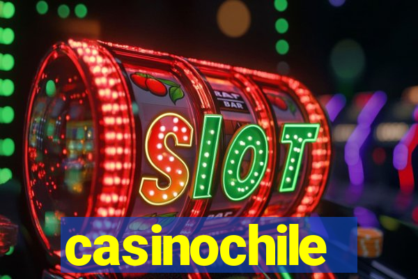 casinochile