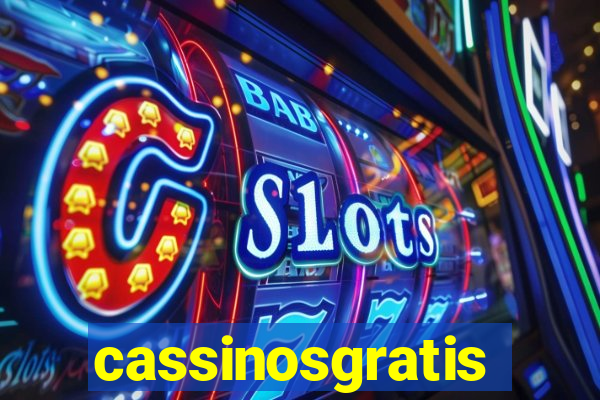 cassinosgratis