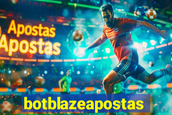 botblazeapostas