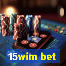 15wim bet