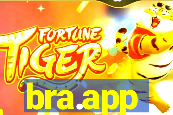 bra.app