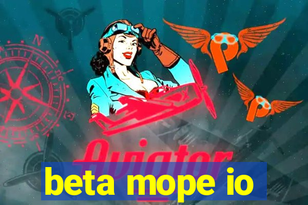 beta mope io
