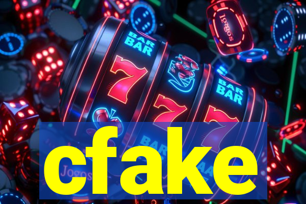 cfake