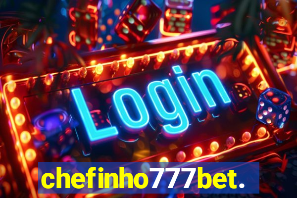 chefinho777bet.com