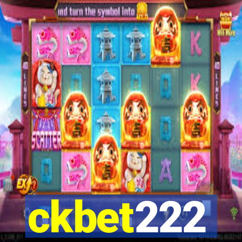 ckbet222