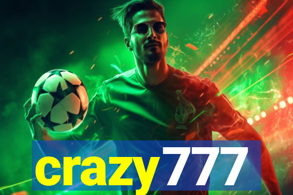 crazy777