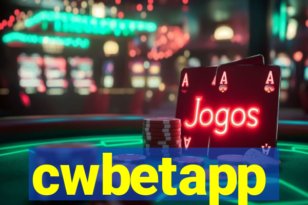 cwbetapp
