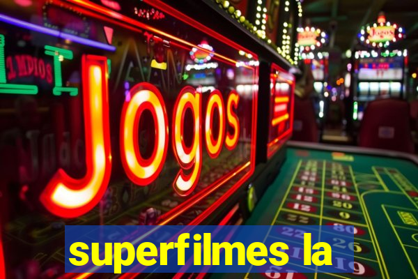 superfilmes la