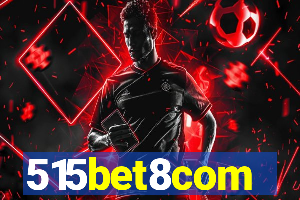 515bet8com
