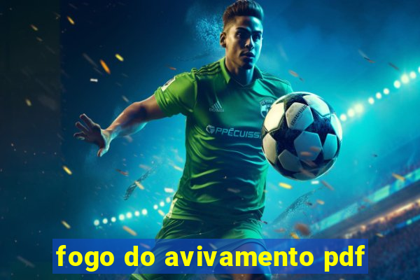fogo do avivamento pdf