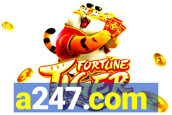 a247.com