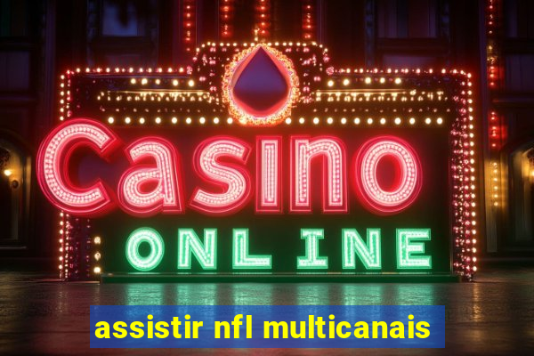 assistir nfl multicanais