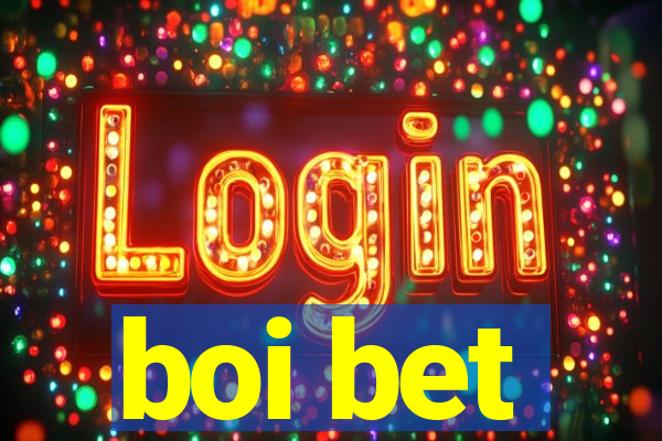 boi bet