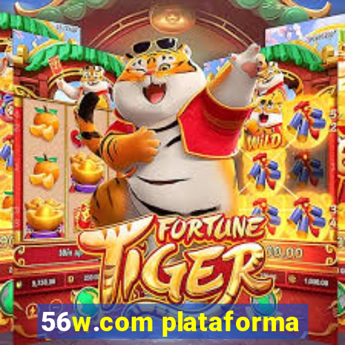 56w.com plataforma