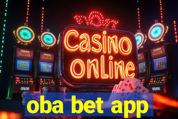 oba bet app