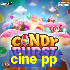 cine pp