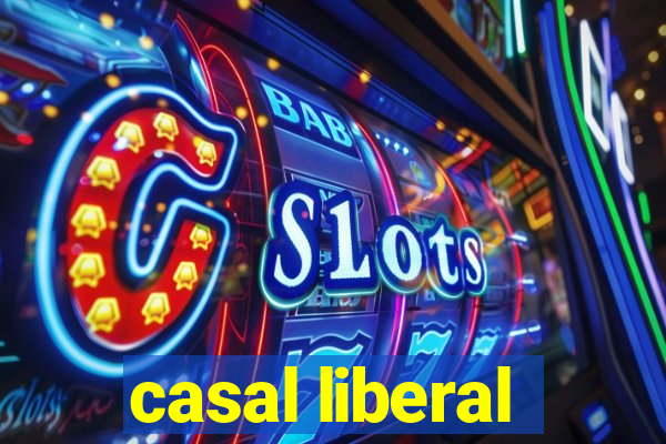 casal liberal