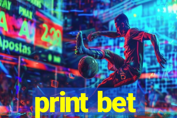 print bet