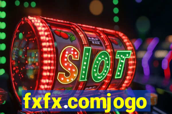fxfx.comjogo