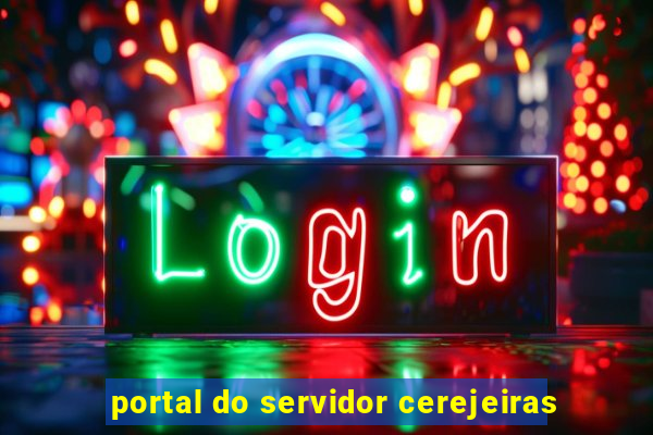 portal do servidor cerejeiras