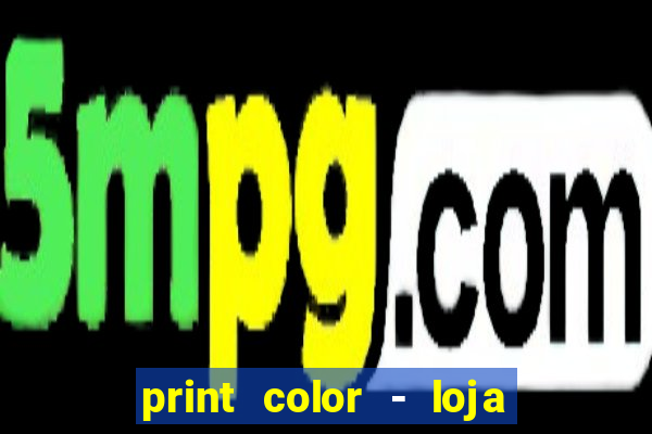 print color - loja 04 porto alegre - rs