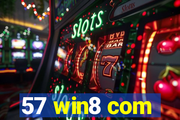 57 win8 com