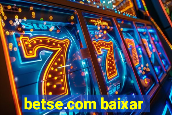 betse.com baixar