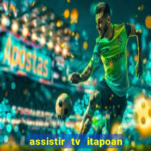 assistir tv itapoan record bahia ao vivo gratis