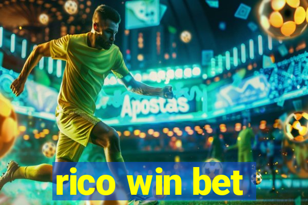 rico win bet