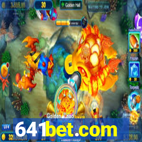 641bet.com