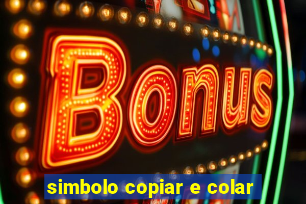 simbolo copiar e colar