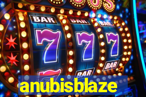 anubisblaze