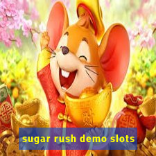 sugar rush demo slots