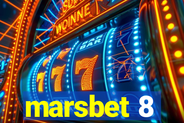 marsbet 8