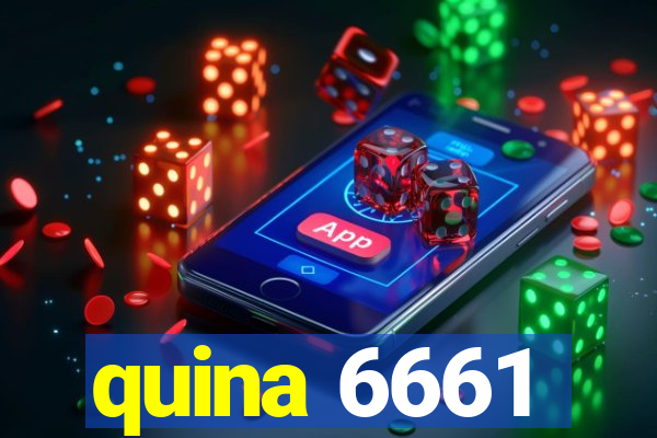 quina 6661