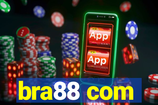 bra88 com