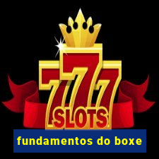 fundamentos do boxe