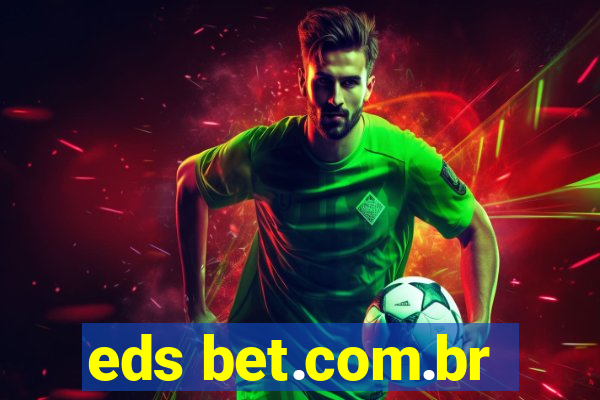 eds bet.com.br